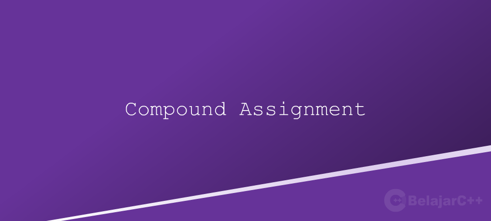 Compound Assignment