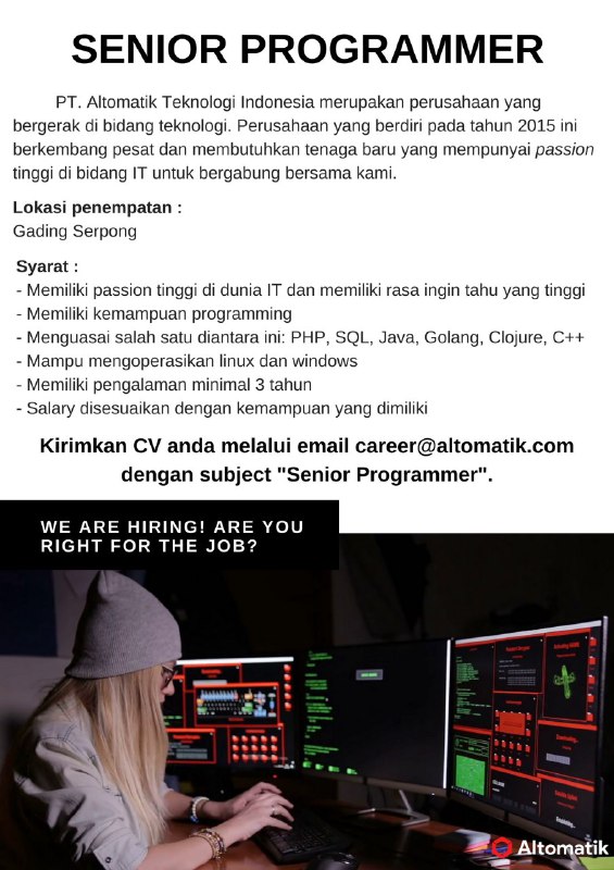 Senior Programmer - Gading Serpong, Tangerang Agustus 2018