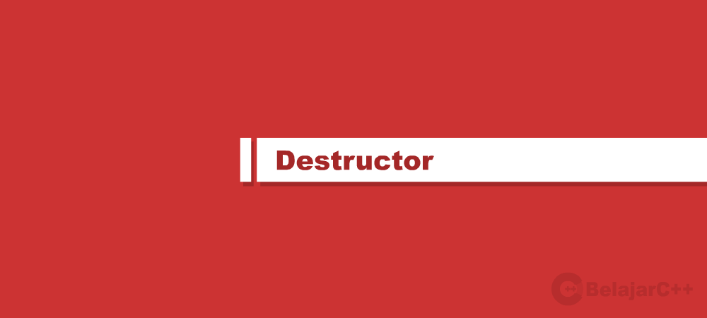 Destructor